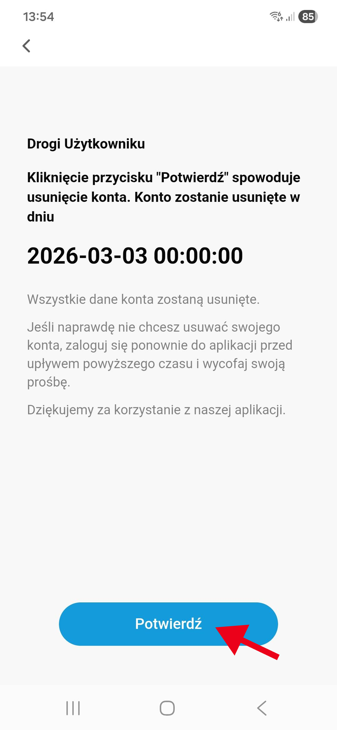 Wybierz 'Dezaktywuj konto'